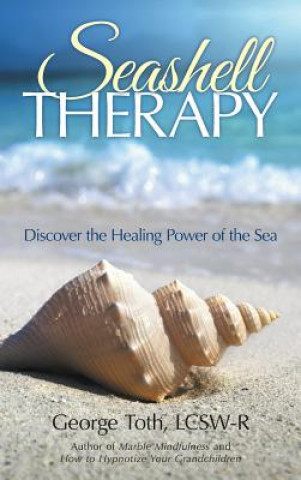 Kniha Seashell Therapy Toth