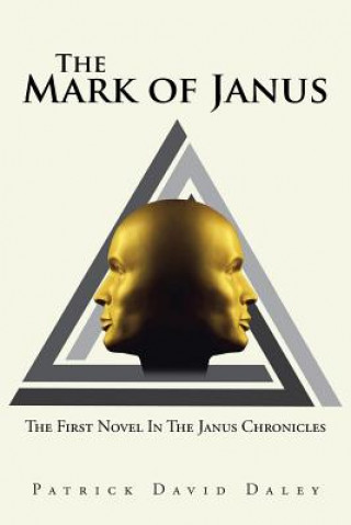 Knjiga Mark of Janus Patrick David Daley