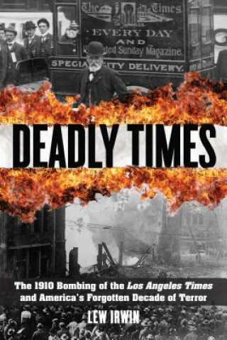 Kniha Deadly Times Lew Irwin
