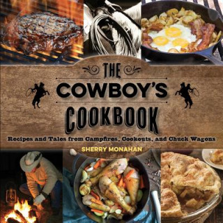Carte Cowboy's Cookbook Sherry Monahan
