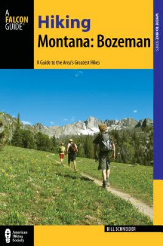 Carte Hiking Montana: Bozeman Bill Schneider
