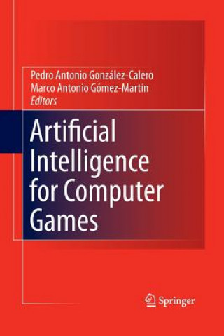 Knjiga Artificial Intelligence for Computer Games Pedro Antonio González-Calero