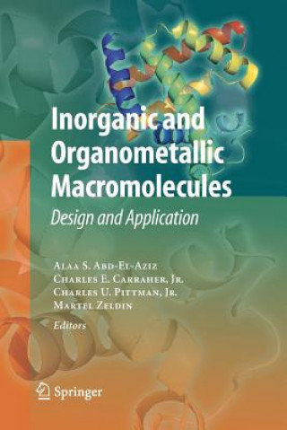 Książka Inorganic and Organometallic Macromolecules Alaa S. Abd-El-Aziz