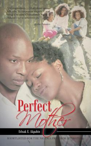 Book Perfect Mother Uduak E Akpabio