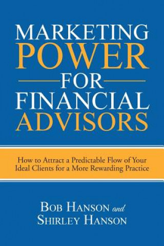 Carte Marketing Power for Financial Advisors Dr Shirley Hanson