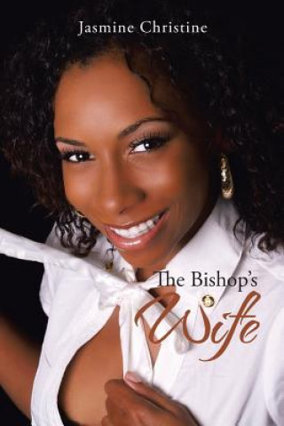 Knjiga Bishop's Wife Jasmine Christine