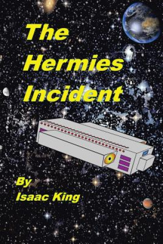 Kniha Hermies Incident Isaac King