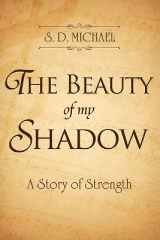 Book Beauty of my Shadow S D Michael