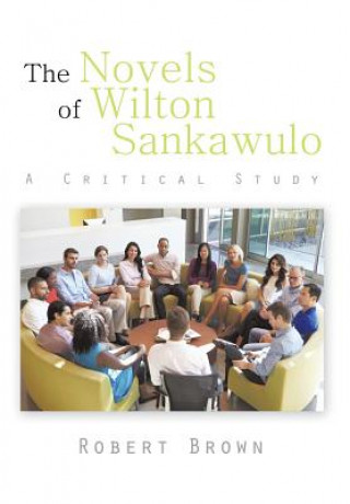 Kniha Novels of Wilton Sankawulo Robert Brown