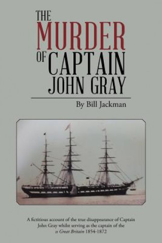 Book Murder of Captain John Gray Bill Jackman