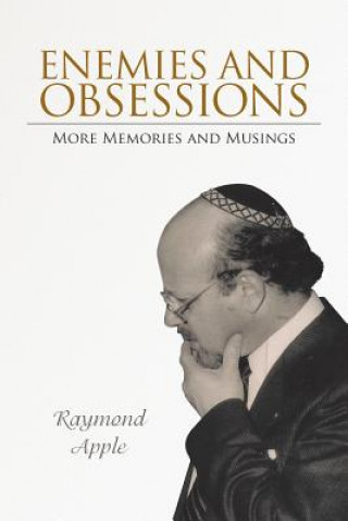 Knjiga Enemies and Obsessions Raymond Apple