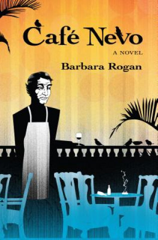 Könyv Cafe Nevo Barbara Rogan