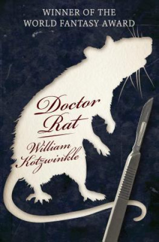 Kniha Doctor Rat William Kotzwinkle