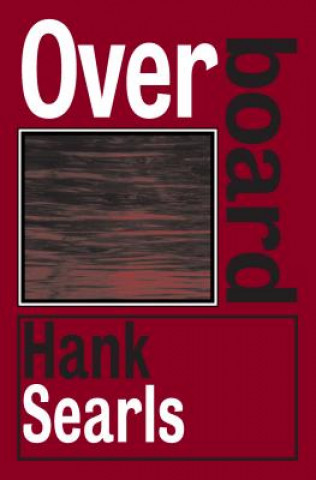 Carte Overboard Hank Searls
