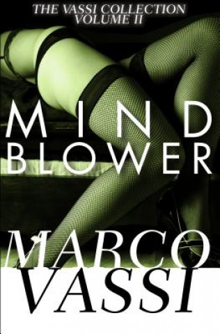 Kniha Mind Blower Marco Vassi