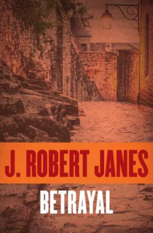 Buch Betrayal J Robert Janes