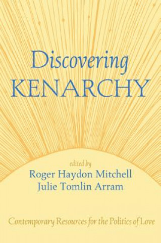 Könyv Discovering Kenarchy Julie Tomlin Arram
