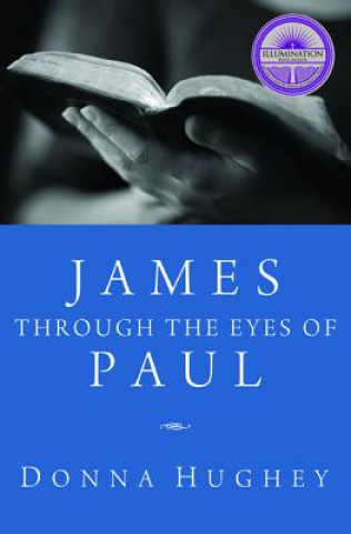 Carte James Through the Eyes of Paul Donna Hughey