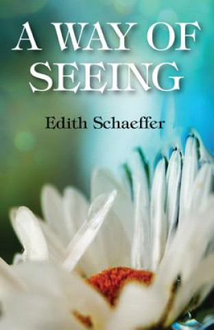 Buch Way of Seeing Edith Schaeffer