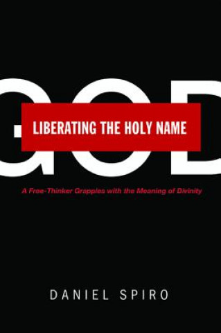 Libro Liberating the Holy Name Daniel Spiro