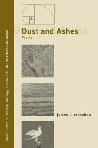 Kniha Dust and Ashes JAMES L. CRENSHAW