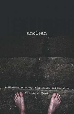 Книга Unclean RICHARD BECK