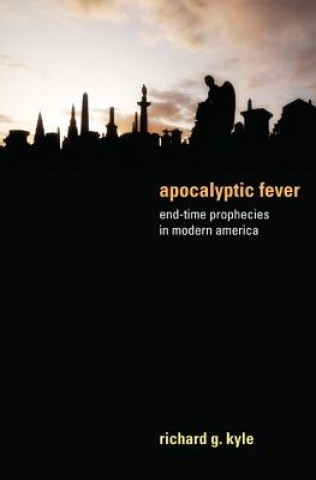 Книга Apocalyptic Fever RICHARD G. KYLE
