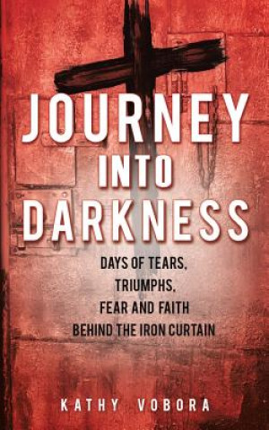 Book Journey Into Darkness KATHY VOBORA