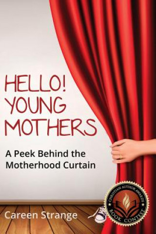 Carte Hello, Young Mothers Careen Strange