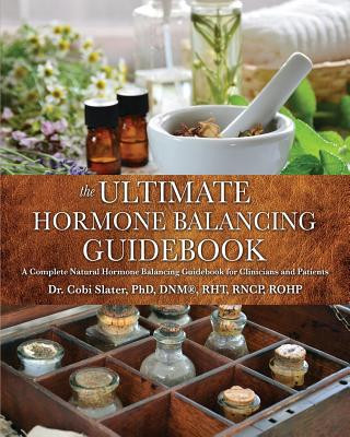 Книга Ultimate Hormone Balancing Guidebook Slater