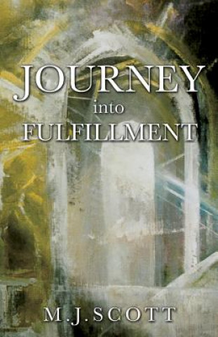 Carte Journey Into Fulfillment M.J. SCOTT