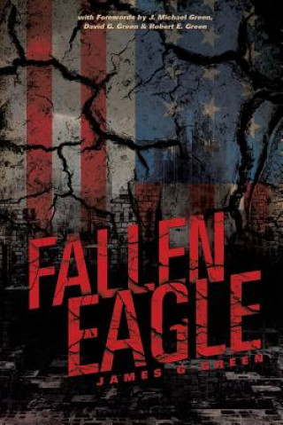Kniha Fallen Eagle James G Green