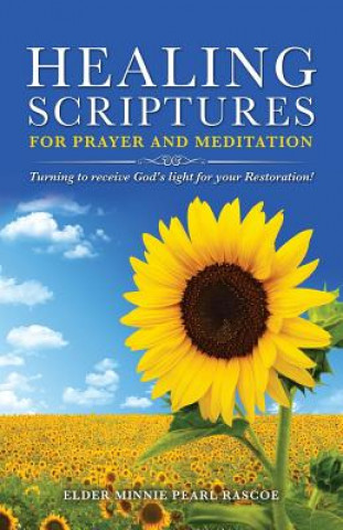 Könyv Healing Scriptures ELDER MINNIE RASCOE