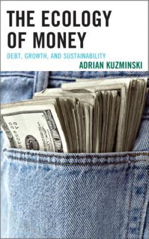 Buch Ecology of Money Adrian Kuzminski