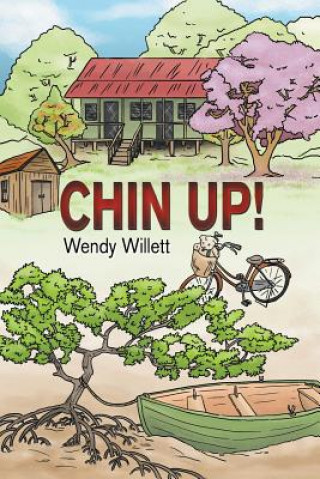 Könyv Chin Up! WENDY WILLETT