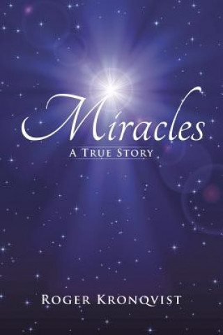 Knjiga Miracles ROGER KRONQVIST