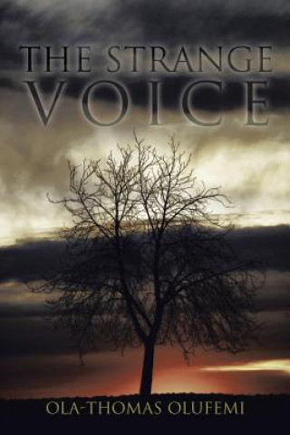 Livre Strange Voice Ola-Thomas Olufemi