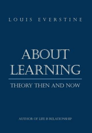 Carte About Learning Louis Everstine