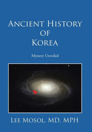 Książka Ancient History of Korea MD Mph Lee Mosol