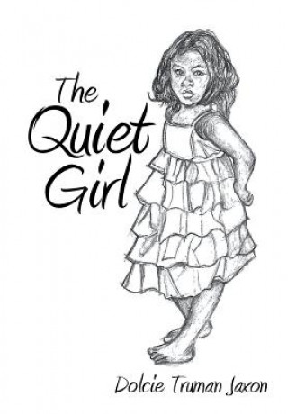 Book Quiet Girl Dolcie Truman Jaxon