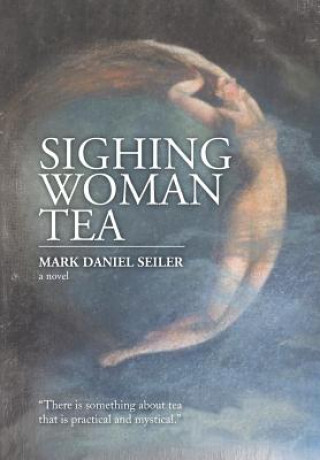 Book Sighing Woman Tea Mark Daniel Seiler