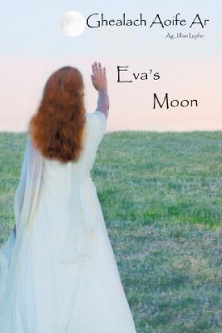 Book Eva's Moon Jillian Lupfer