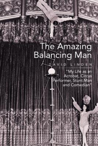 Libro Amazing Balancing Man David Linden