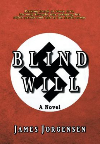 Könyv Blind Will James Jorgensen