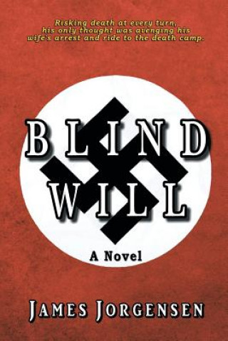 Könyv Blind Will James Jorgensen