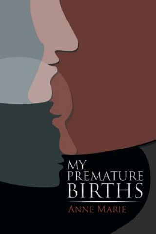 Carte My Premature Births Anne Marie