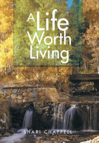 Könyv Life Worth Living Shari Chappell