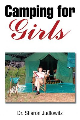 Könyv Camping for Girls Dr Sharon Judlowitz