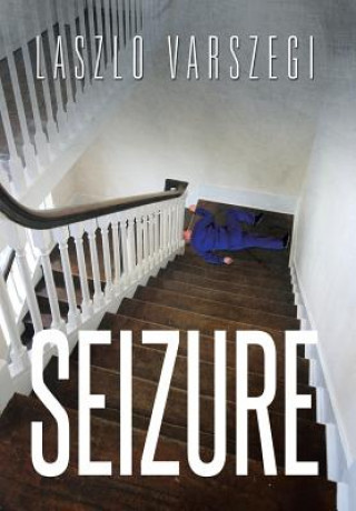 Książka Seizure Laszlo Varszegi