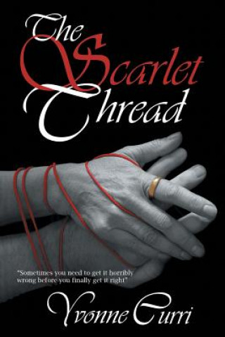 Kniha Scarlet Thread Yvonne Curri